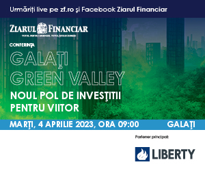 GALAȚI GREEN VALLEY. Ziarul Financiar and LIBERTY Galați join forces for promoting Galați as the new investment hub for the future